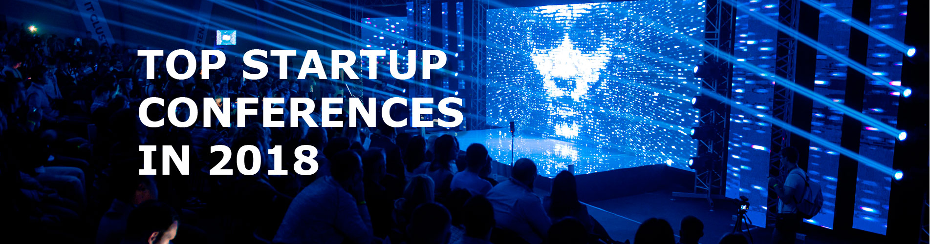 Best Startup Conferences 20192020 in Europe
