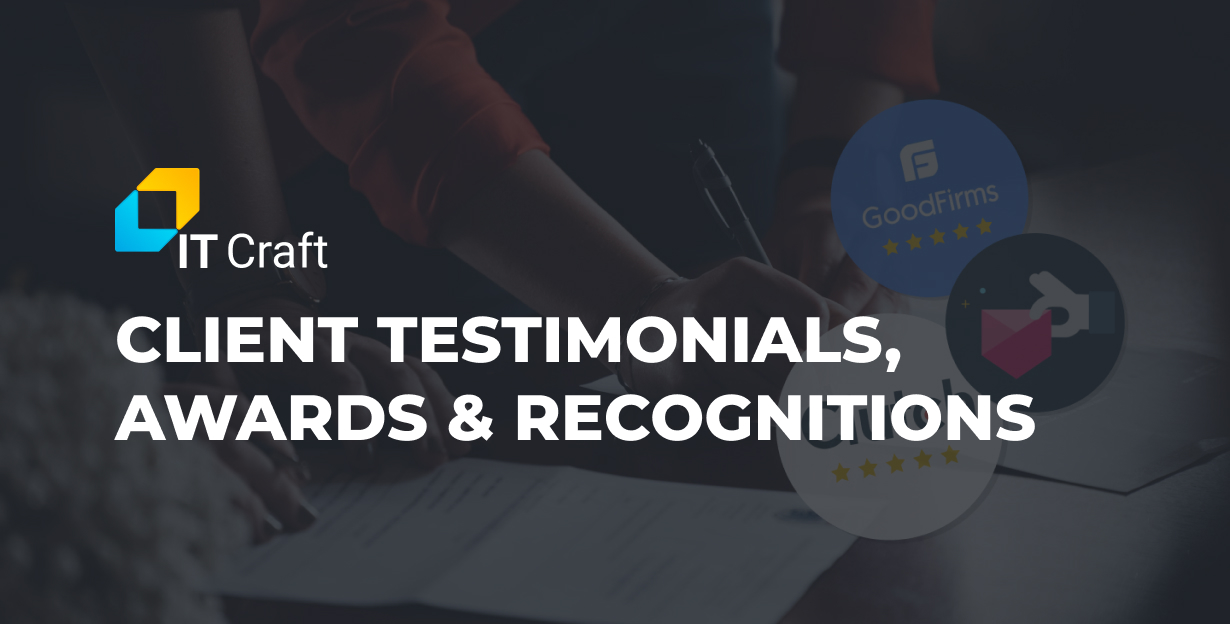 Client Testimonials for Provided Services | IT Craft