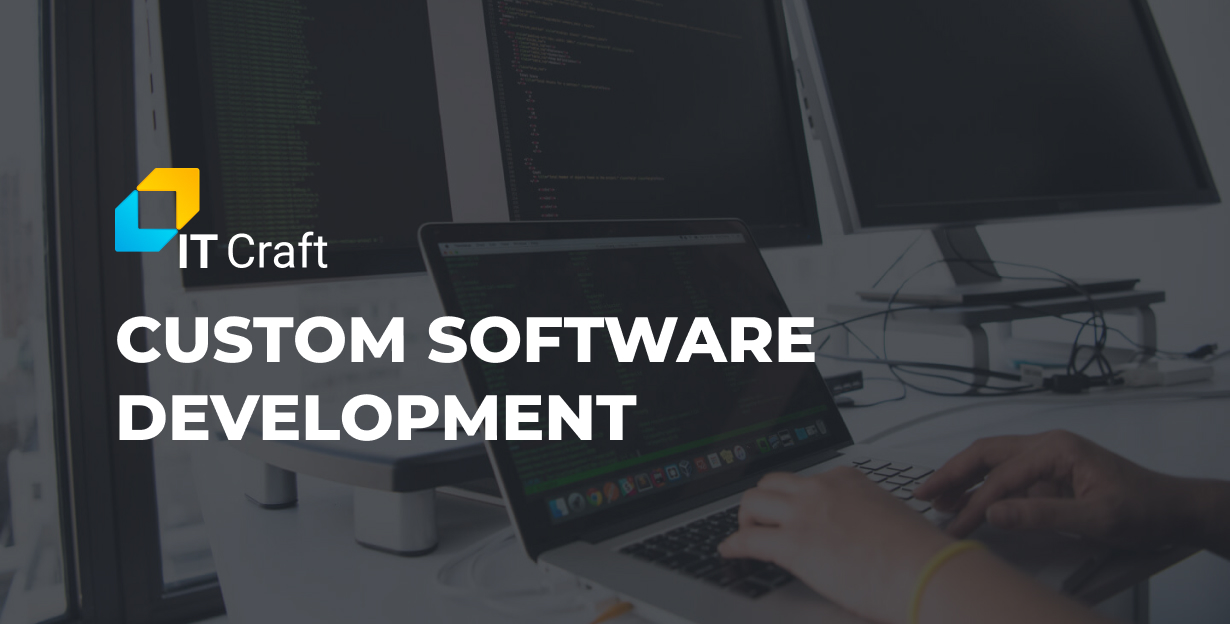 Custom Software Development Services | IT Craft Company